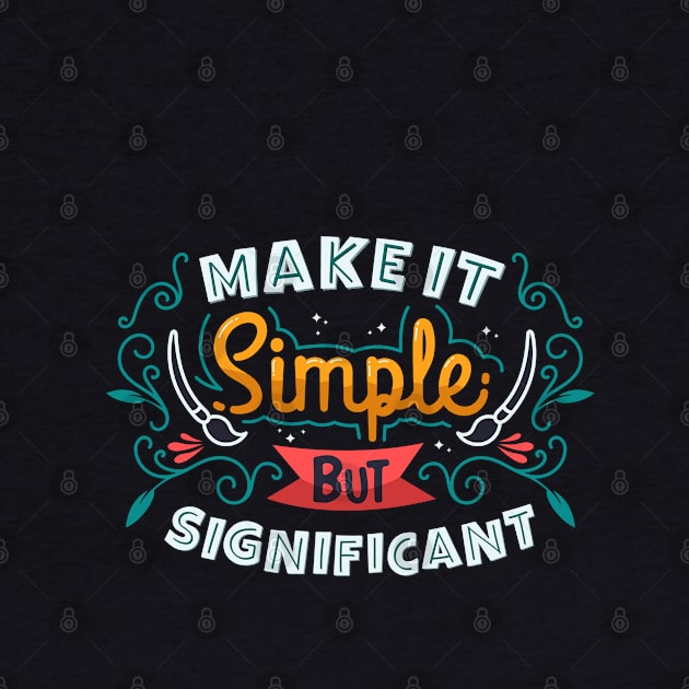 Make It Simple But Significant by Mako Design 